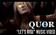 Music Video Friday!! QUOR "Let's Rise"